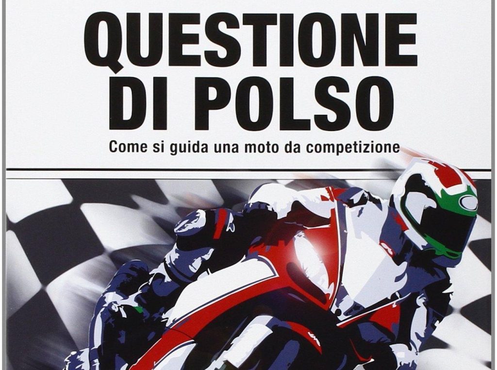 Une question de poignet. Le livre sur la conduite d'un vélo de course.