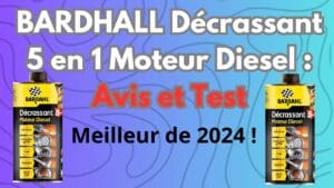 Test du décrassant moteur diesel 5 en 1 Bardahl en conditions réelles