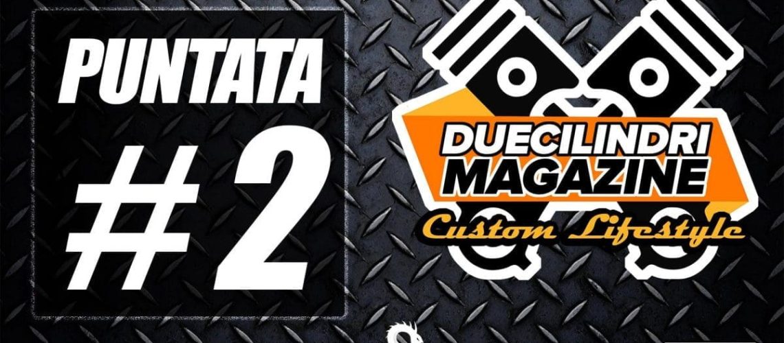 Duecilindri_Magazine_puntata_2.jpg