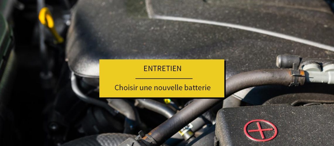 comment-choisir-une-batterie-de-voiture-nos-conseils